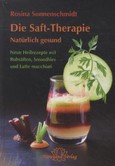 Die Saft-Therapie Die Saft-Therapie