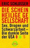 Die scheinheilige Gesellschaft Die scheinheilige Gesellschaft