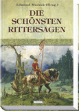 Die schönsten Rittersagen Die schönsten Rittersagen