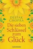 Die sieben Schlüssel zum Glück Die sieben Schlüssel zum Glück
