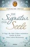 Die Signatur der Seele Die Signatur der Seele