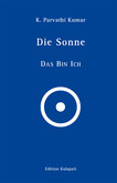 Die Sonne – Das Bin Ich Die Sonne – Das Bin Ich
