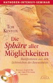Die Sphären aller Möglichkeiten, m. 2 Mp3-CDs Die Sphären aller Möglichkeiten, m. 2 Mp3-CDs