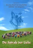 Die Spirale der Liebe Die Spirale der Liebe