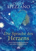 Die Sprache des Herzens Die Sprache des Herzens