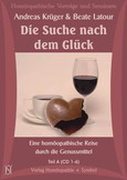 Die Suche nach dem Glück, 12 Audio-CDs Die Suche nach dem Glück, 12 Audio-CDs