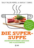 Die Super-Suppe Die Super-Suppe