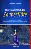 Die Traumfahrt der Zauberflöte Die Traumfahrt der Zauberflöte