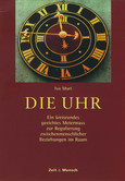 Die Uhr - ein lebenswichtiges Buch Die Uhr - ein lebenswichtiges Buch