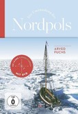Die Umrundung des Nordpols, m. DVD Die Umrundung des Nordpols, m. DVD