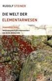 Die Welt der Elementarwesen Die Welt der Elementarwesen