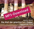 Die Welt der griechischen Orakel, Audio-MP3-Download Die Welt der griechischen Orakel, Audio-MP3-Download
