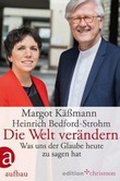 Die Welt verändern Die Welt verändern