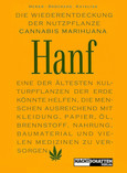 Die Wiederentdeckung der Nutzpflanze Hanf Die Wiederentdeckung der Nutzpflanze Hanf