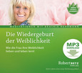 Die Wiedergeburt der Weiblichkeit - MP3 Download Die Wiedergeburt der Weiblichkeit - MP3 Download