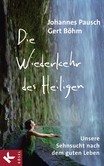 Die Wiederkehr des Heiligen Die Wiederkehr des Heiligen