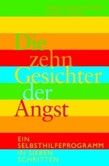 Die zehn Gesichter der Angst Die zehn Gesichter der Angst