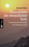 Dimensionen der menschlichen Seele