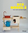Do It Yourself Möbel 2 Do It Yourself Möbel 2