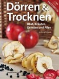 Dörren & Trocknen Dörren & Trocknen