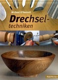 Drechseltechniken Drechseltechniken
