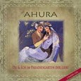 Du und Ich im Paradiesgarten der Liebe, 2 Audio CD's Du und Ich im Paradiesgarten der Liebe, 2 Audio CD's