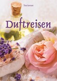 Duftreisen Duftreisen