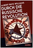 Durch die Russische Revolution Durch die Russische Revolution