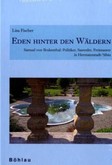 Eden hinter den Wäldern Eden hinter den Wäldern