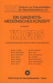 Ein ganzheitsmedizinisches Konzept am Beispiel Krebs
