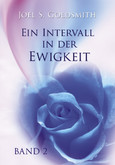 Ein Intervall in der Ewigkeit, Bd. 2 Ein Intervall in der Ewigkeit, Bd. 2