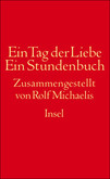 Ein Tag der Liebe. Ein Stundenbuch