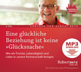 Eine glückliche Beziehung ist keine Glückssache - MP3 Download