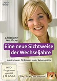 Eine neue Sichtweise der Wechseljahre - DVD Eine neue Sichtweise der Wechseljahre - DVD