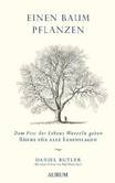 Einen Baum pflanzen Einen Baum pflanzen