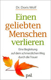 Einen geliebten Menschen verlieren Einen geliebten Menschen verlieren