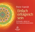 Einfach erfolgreich sein, 1 Audio-CD Einfach erfolgreich sein, 1 Audio-CD