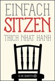 Einfach sitzen Einfach sitzen