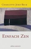 Einfach Zen Einfach Zen