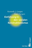 Einführung in den sozialen Konstruktivismus Einführung in den sozialen Konstruktivismus