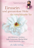 Einssein und grenzenlose Weite, m. Audio-CD Einssein und grenzenlose Weite, m. Audio-CD