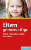 Eltern gehen neue Wege Eltern gehen neue Wege