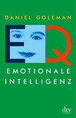 Emotionale Intelligenz, EQ Emotionale Intelligenz, EQ