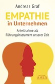 Empathie in Unternehmen Empathie in Unternehmen
