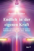 Endlich in der eigenen Kraft