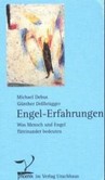 Engel-Erfahrungen Engel-Erfahrungen