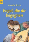 Engel, die dir begegnen Engel, die dir begegnen