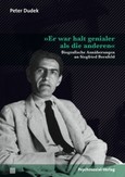 »Er war halt genialer als die anderen« »Er war halt genialer als die anderen«