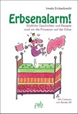 Erbsenalarm!