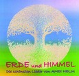 Erde und Himmel Erde und Himmel